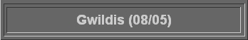  Gwildis (08/05) 