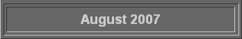  August 2007 